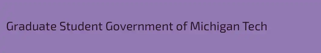 Graduate Student Government of Michigan Tech